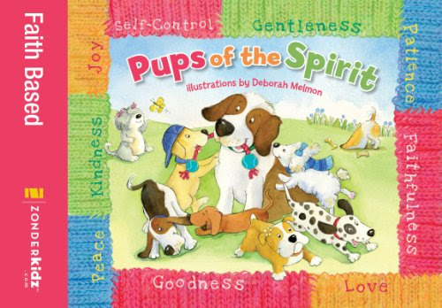 Pups of the SpiritFrom Zonderkidz