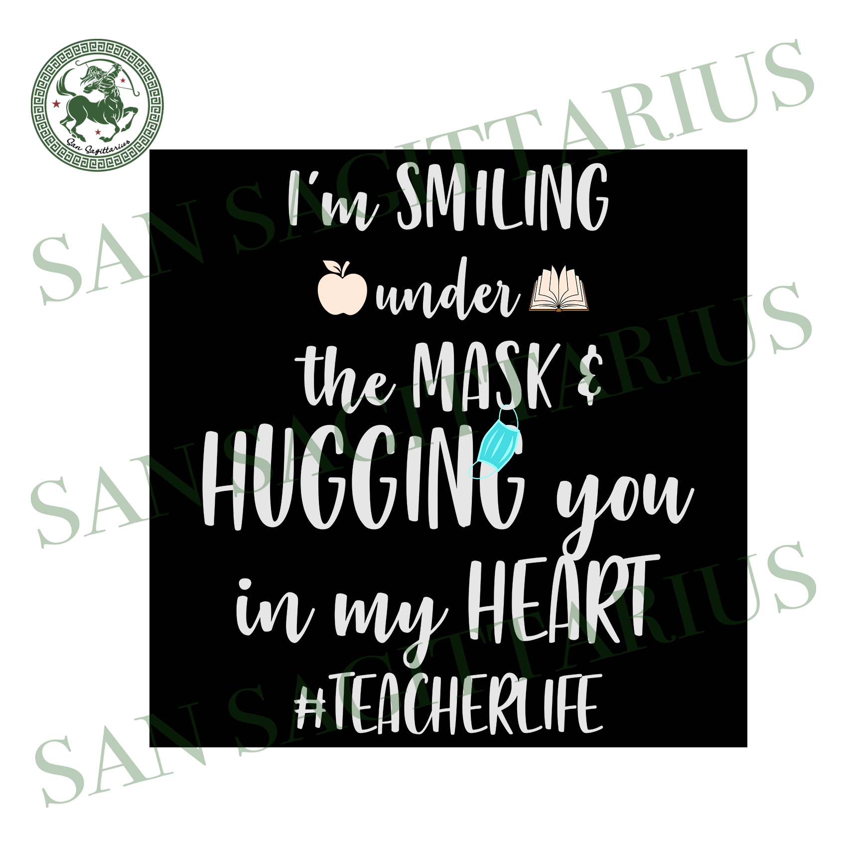 Download I Am Smiling Under The Mask Hugging Svg Svg Teacher Appreciation Svg H San Sagittarius
