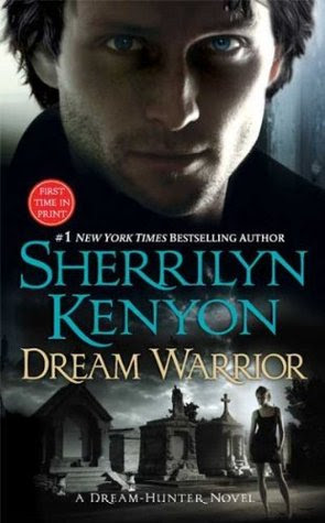 Dream Warrior (Dark-Hunter #16, Dream-Hunter, #4)