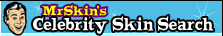 MrSkin's Celebrity Skin Search