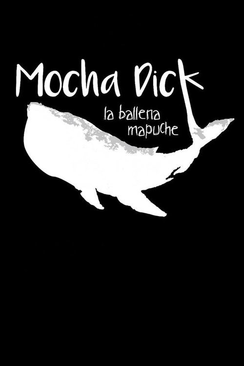 [Blueray] Mocha Dick: La ballena mapuche 2016 Filme Completo Legendado
Online 4K HD