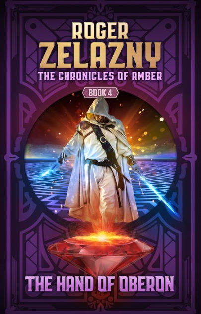 The Hand of Oberon: The Chronicles of AmberBook Four|eBook