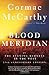 Blood Meridian