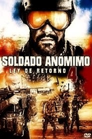 ver Soldado anonimo - Ley de retorno pelicula completa en español
latino 2019 hd
