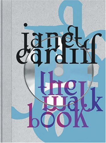 Janet Cardiff: The Walk Book, by Mirjam Schaub