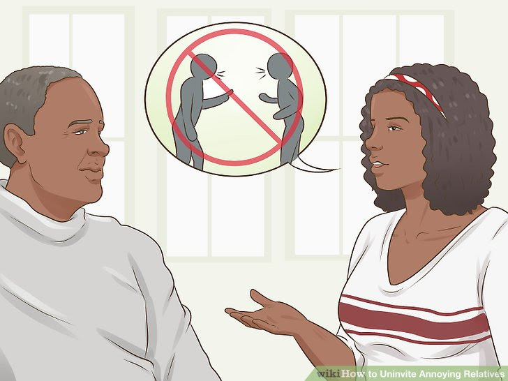 Uninvite Annoying Relatives Step 6.jpg