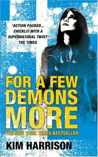 For A Few Demons More The Hollows Book 5