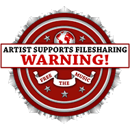 “WARNING! Artist Supports Filesharing”