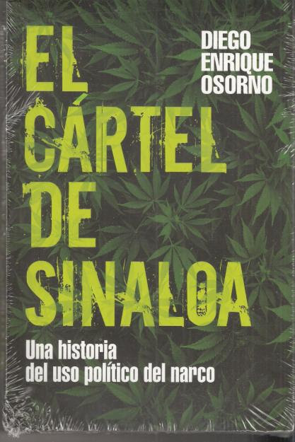 cartel de sinaloa. cartel de sinaloa. acerca de