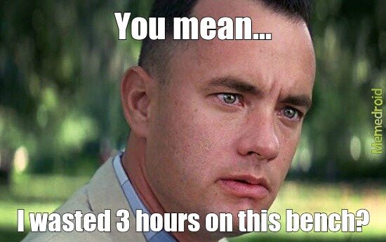 Wasting Time Meme By Rickygoingspam Memedroid