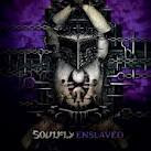 soulfly - enslaved