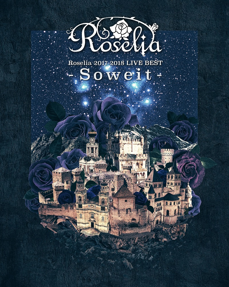 Re: [情報] Roselia 2017-2018 LIVE BEST -Soweit- - 看板BanG_Dream 