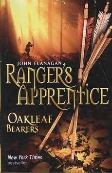 [(Ranger's Apprentice 4: Oakleaf Bearers )] [Author: John A. Flanagan] [Jun-2008]By John A. Flanagan