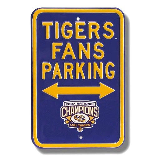 LSU Tigers Purple 2007 NCAA Football Champions Parking Sign