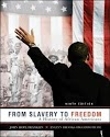 From Slavery to Freedom: A History of African Americans 9th Edition 