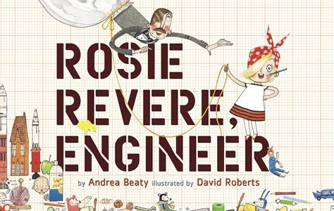 Free Reading Rosie Revere, Engineer (Innovator Series) Free Kindle Books PDF