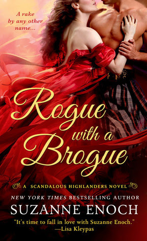 Rogue with a Brogue (Scandalous Highlanders, #2)