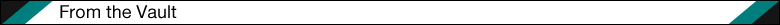 2968_ReSlash_Newsletter_SubHeaders_FromTheVault.gif