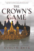Title: The Crown's Game, Author: Evelyn Skye