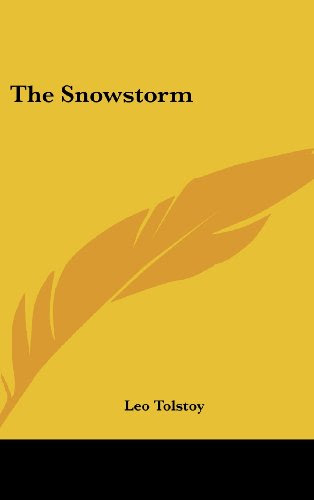 The SnowstormBy Leo Tolstoy