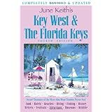 June Keith's Key West and The Florida Keys (June Keith's Key West and the Florida Keys)