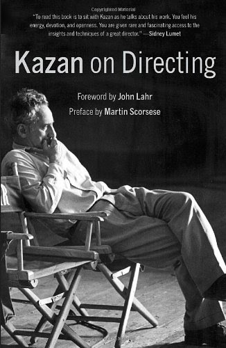 Kazan on Directing, by Elia Kazan