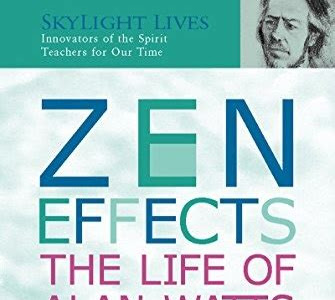 Link Download Zen Effects: The Life of Alan Watts (Skylight Lives) Library Genesis PDF