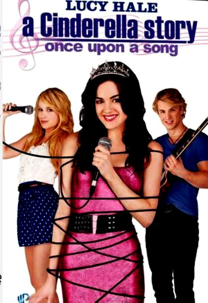 2011 A Cinderella Story: Once Upon A Song