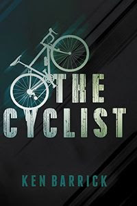 The Cyclist by Ken Barrick