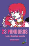 23 Pandoras. Poesía alternativa española.