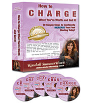 How to Charge What You're Worth and Get It!