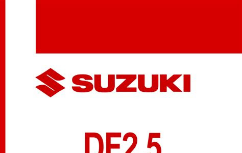 Download Link download 2006 2014 suzuki repair manual df2 5 2 5hp Gutenberg PDF