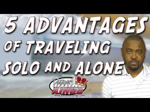 5 Advantages of Traveling Alone in this big Lonely Planet