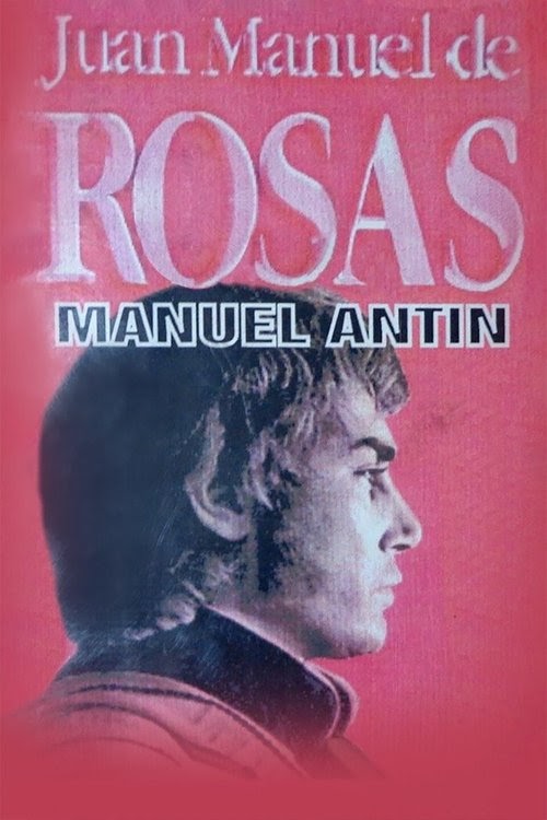 Sledujte Juan Manuel de Rosas 1972 Celý film online CZ’film HD CZ-SK