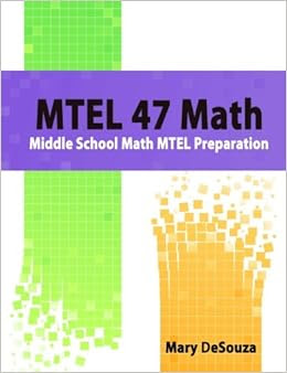 MTEL 47 Math Middle School Math MTEL Preparation