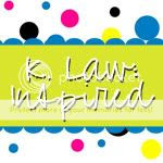 K. Law: Inspired