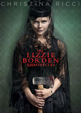 Lizzie Borden Chronicles, The - Season 1
