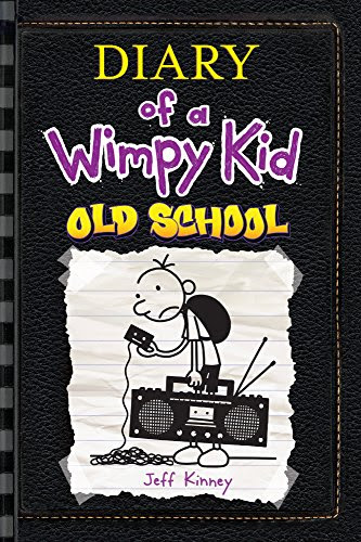 Old School (Turtleback School & Library Binding Edition) (Diary of a Wimpy Kid), by Jeff Kinney Old School (Turtleback School & Library Binding Edition) (Diary of a Wimpy Kid), by Jeff Kinney