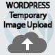 WP Temporary Image Upload - CodeCanyon Item for Sale