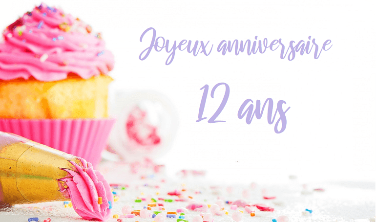 Message Anniversaire 12 Ans