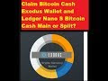 How To Split Bitcoin Cash Ledger