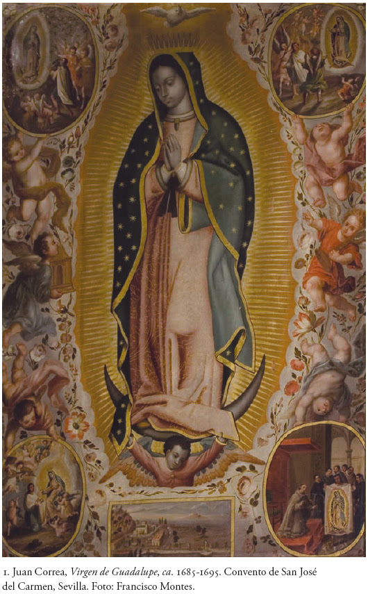 Una guadalupana inédita de Juan Correa en el convento de San José del  Carmen de Sevilla