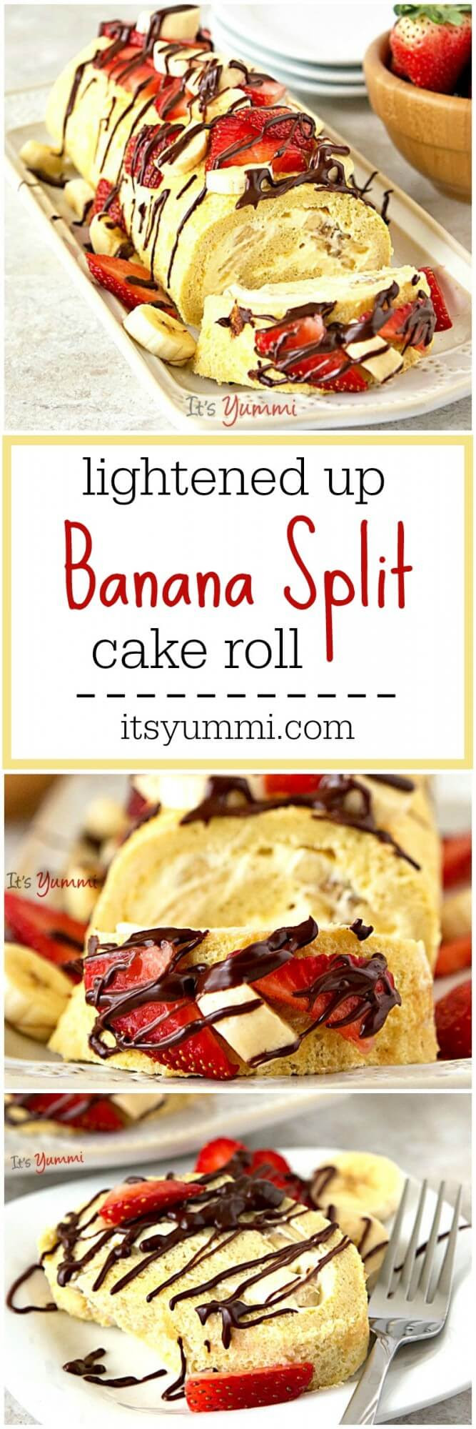 Lightened Up Banana Split Cake Roll ⋆ Its Yummi