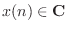 $ x(n)\in{\bf C}$