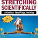 Online Reading Stretching Scientifically: A Guide to Flexibility Training 940149451 Free PDF Book