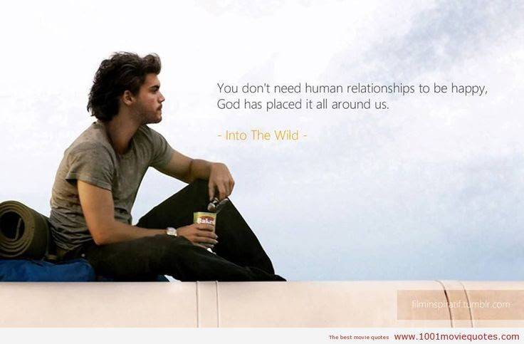 Into the Wild (2007) - movie quote