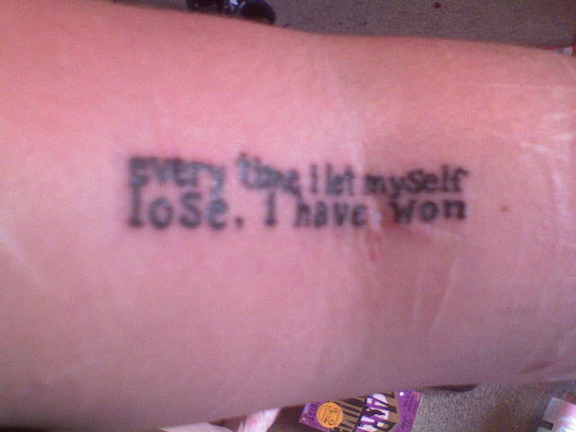  reassuring about the validity of getting my own writing tattooed on me, 