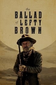 The Ballad of Lefty Brown volledige film compleet hd samenvatting
nederlands kijken 2017