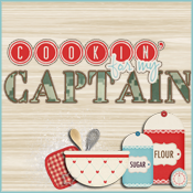 cookin' for my Captain