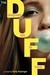 The Duff: Designated Ugly Fat Friend